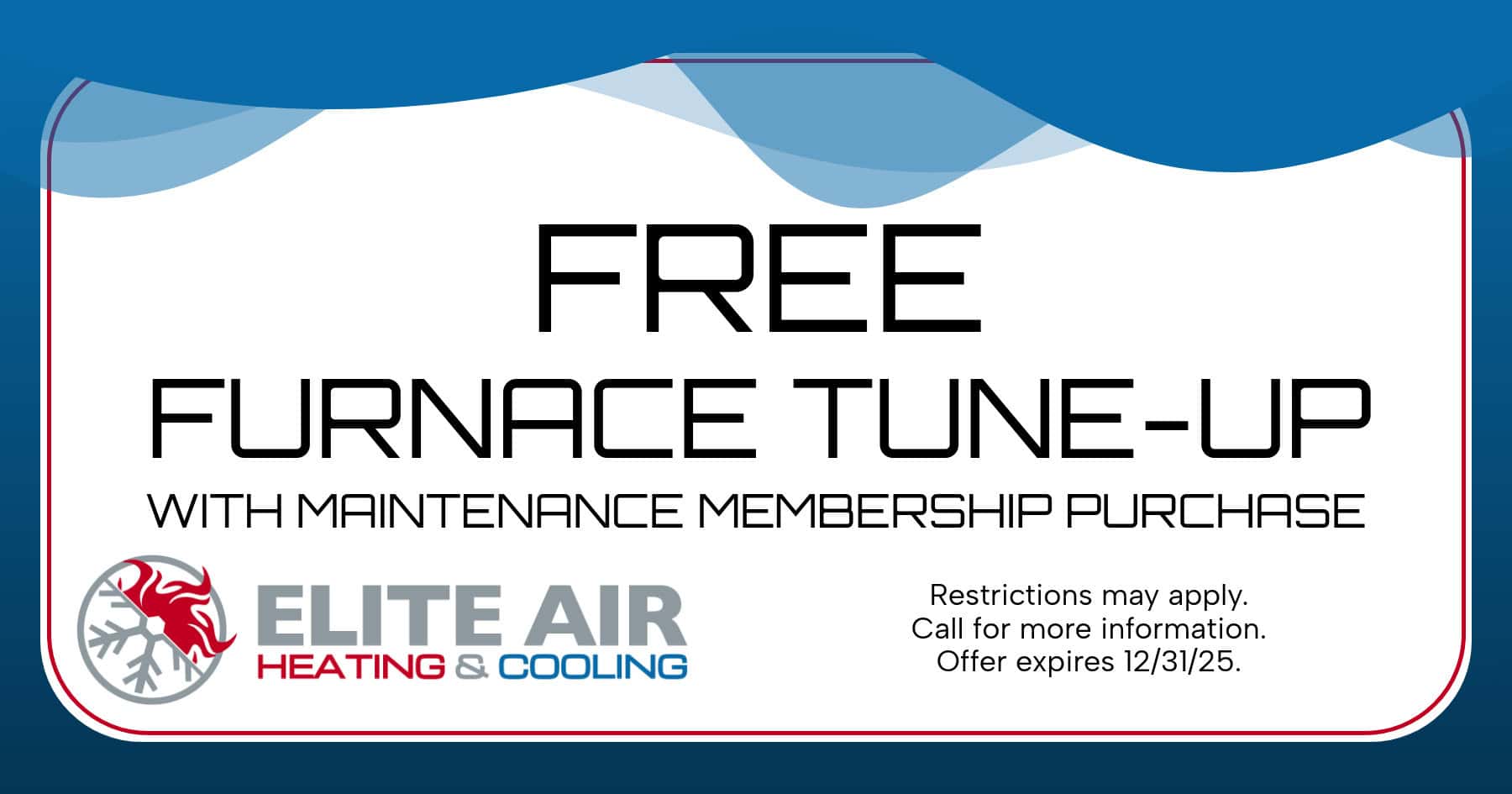 FREE FURNACE COUPON with maintenance membership plan